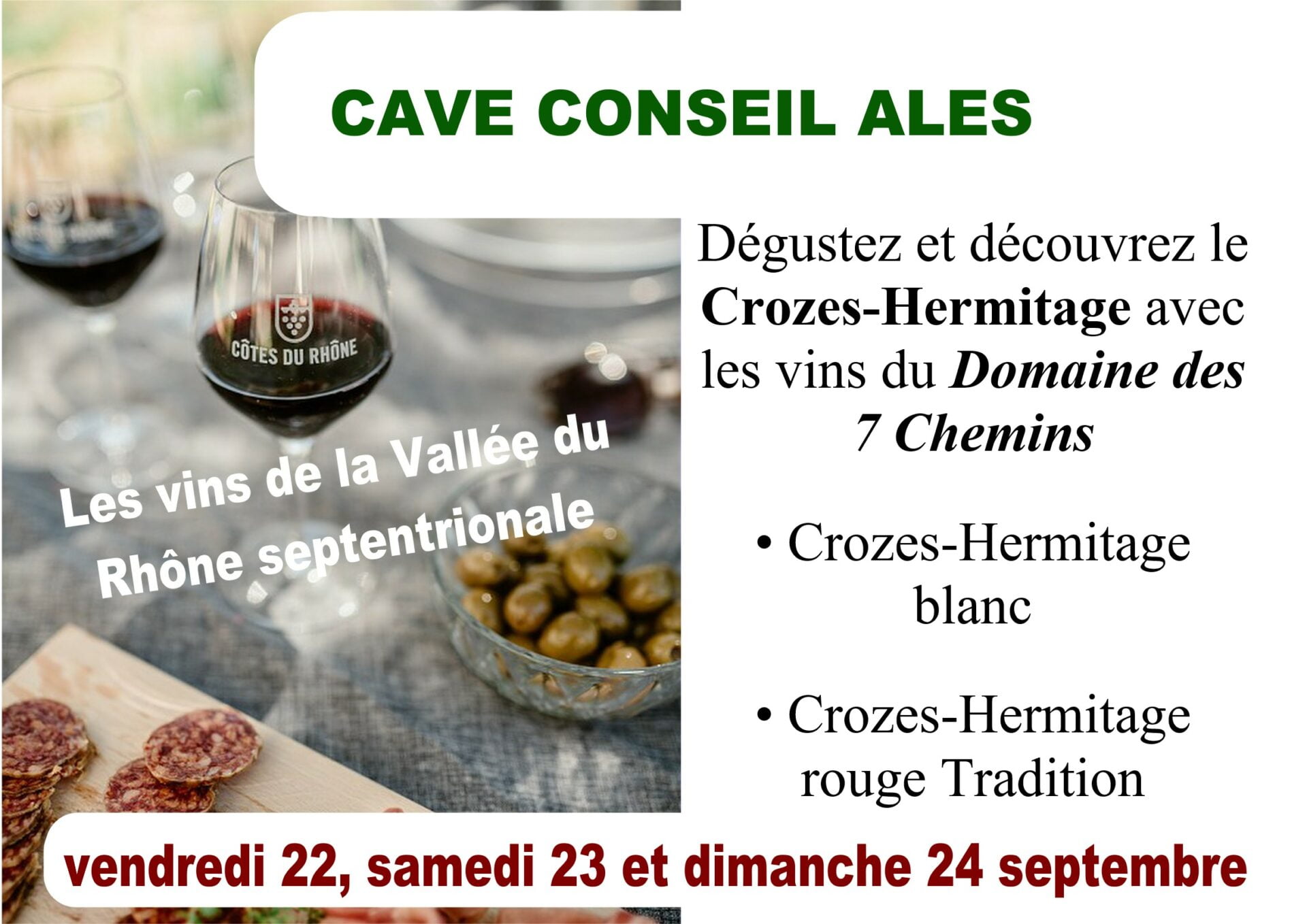 Dégustation gratuite, Crozes-Hermitage