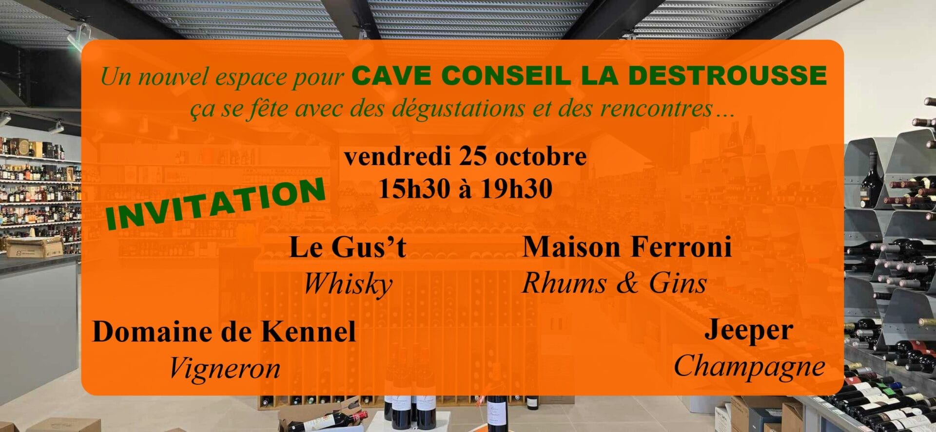 Fêtons ensemble notre nouvelle cave