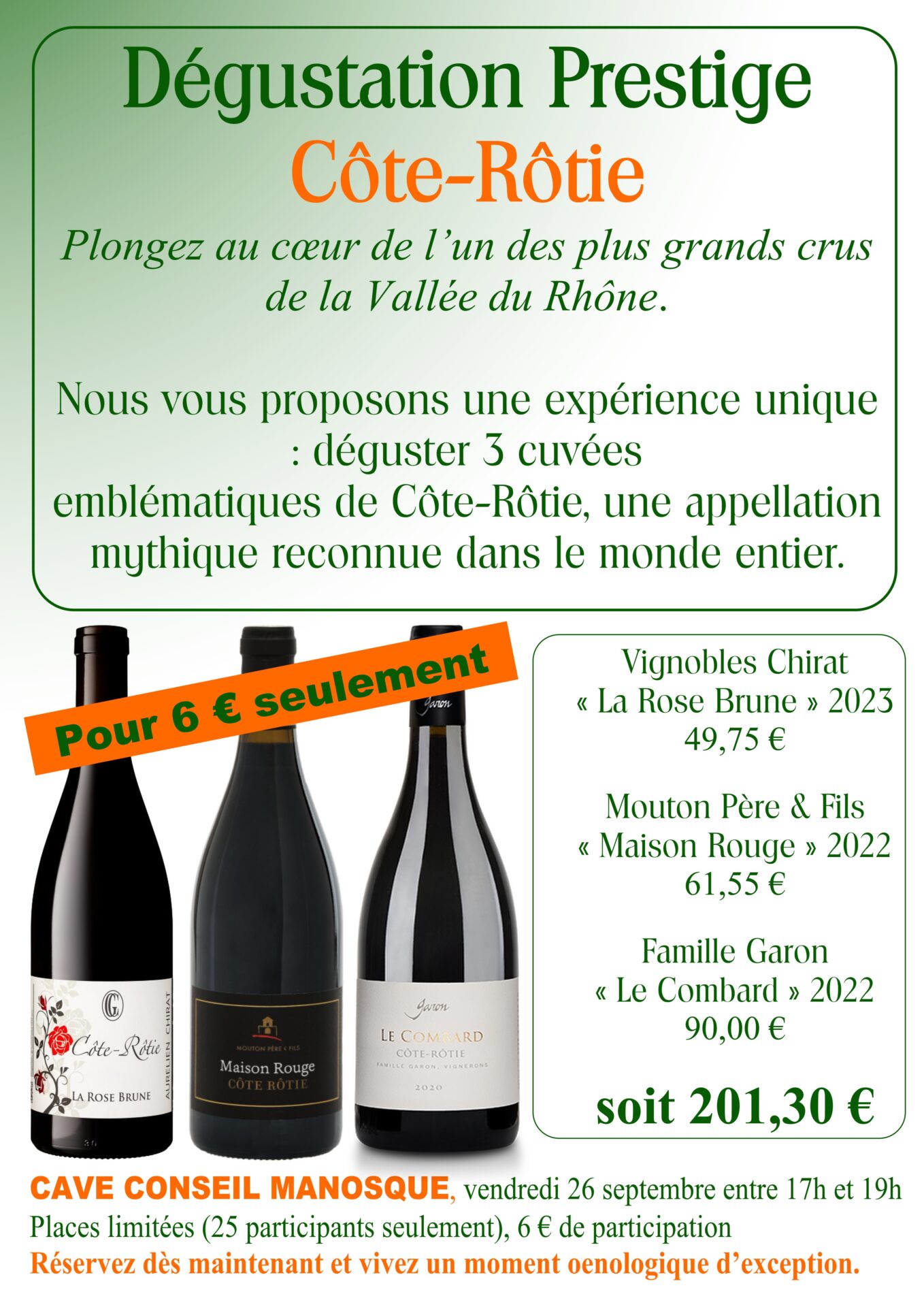 Dégustation Prestige Côte-Rôtie