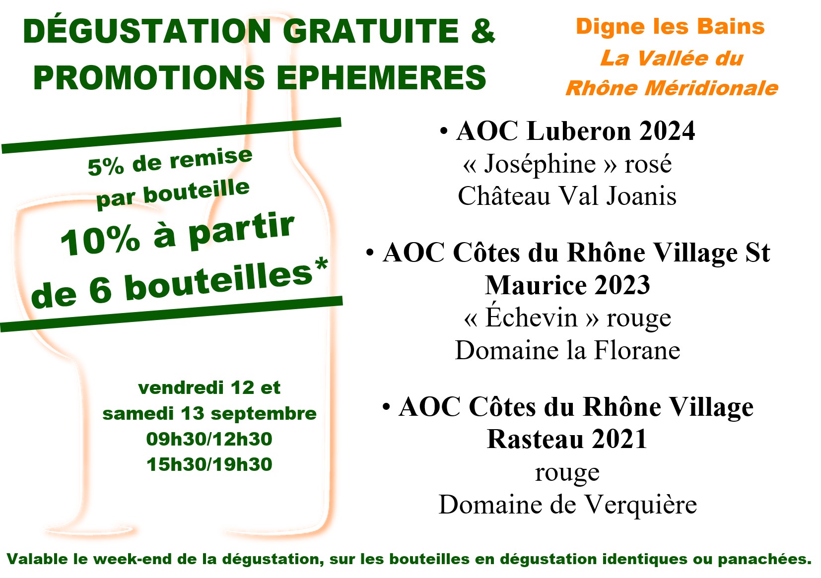 La Vallée du Rhône Méridionale, dégustation = promotion