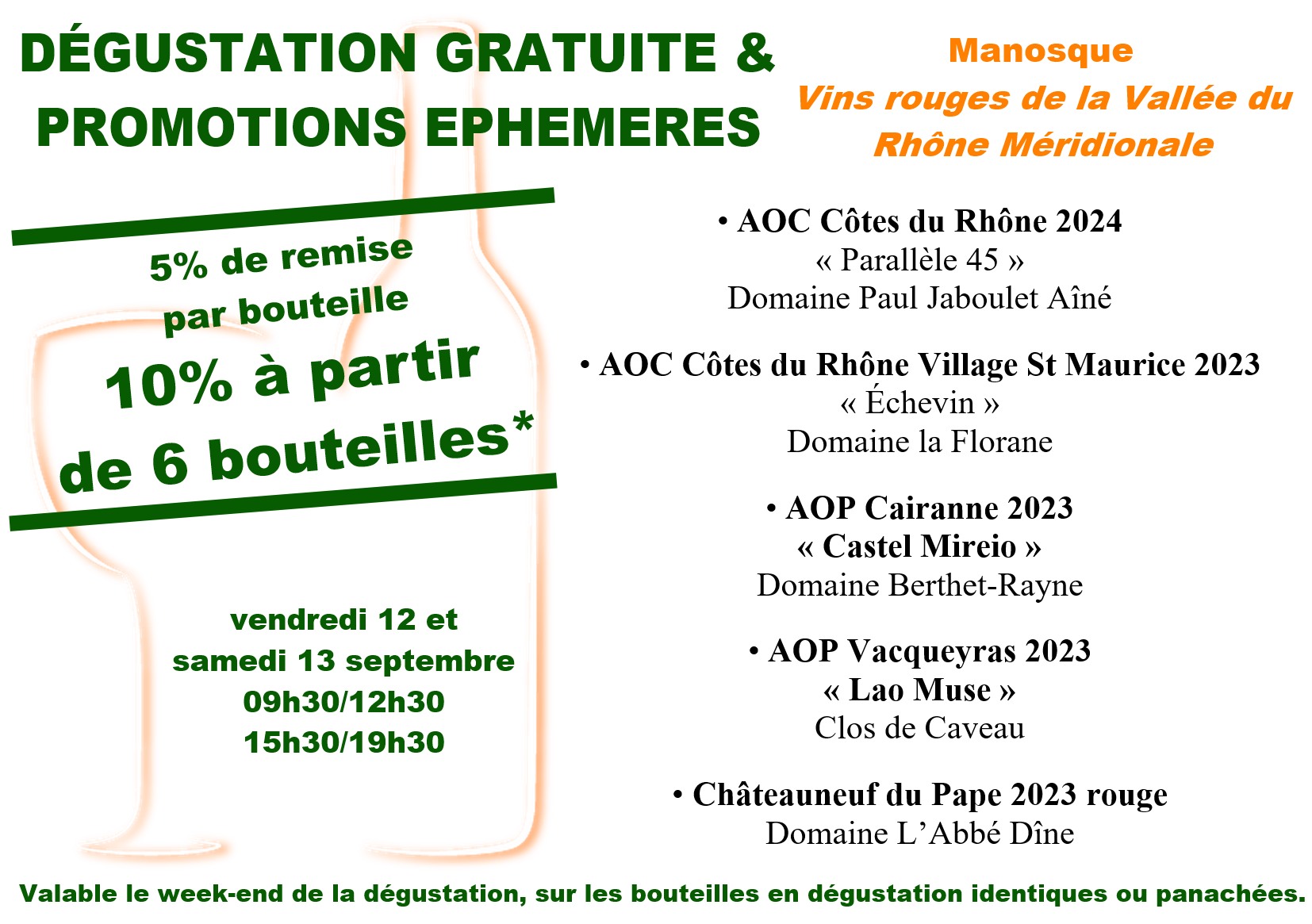 La Vallée du Rhône Méridionale, dégustation = promotion
