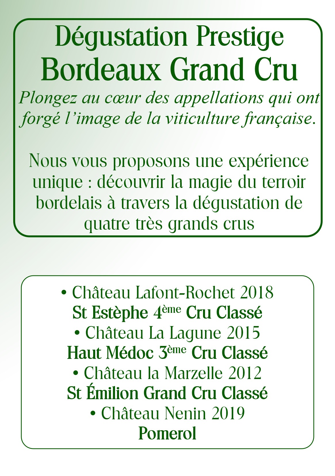 Dégustation Prestige, les Grands Crus du Bordelais